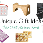 Creative & Unique Gift Ideas (They Don’t Already Have)